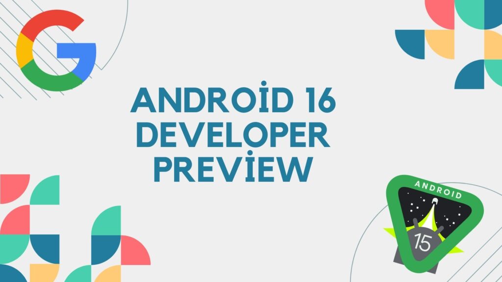 Android 16 Developer Preview